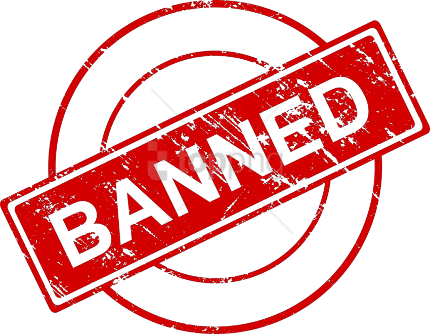  Free Png Banned Stamp Png Banned Png