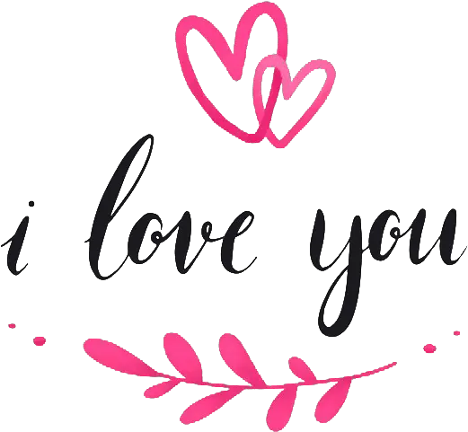  I Love You Png Images Hd Love Good Morning Art