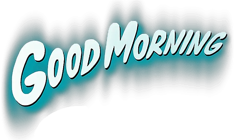  goodmorning good morning freetoedit Good Morning Png Stickers